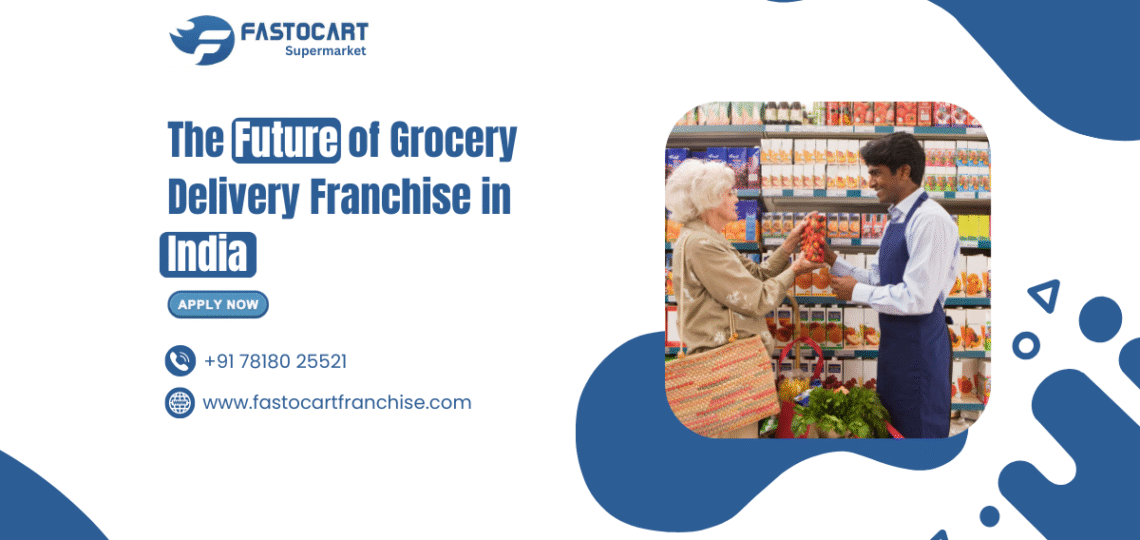grocery franchise business India